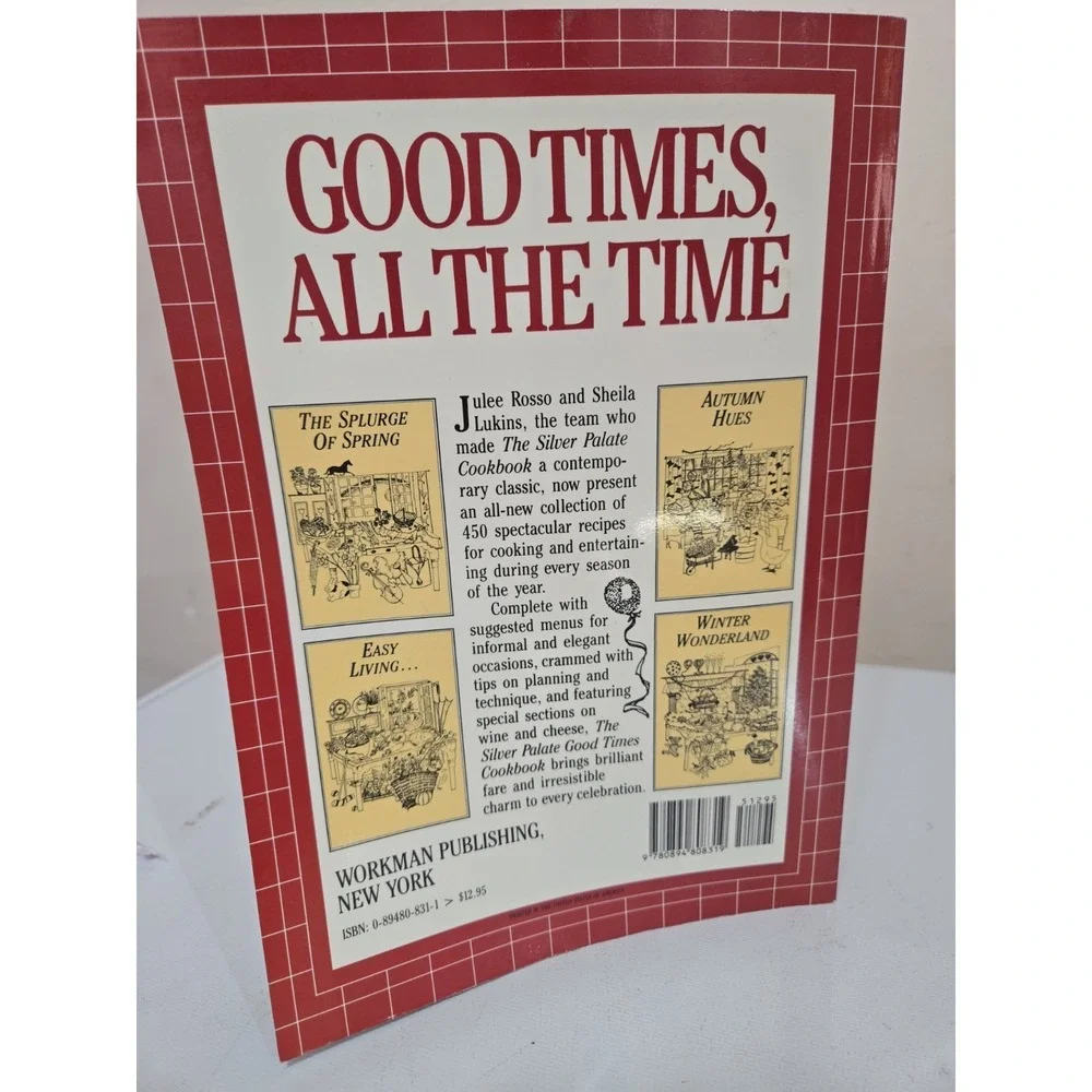 The Silver Palate Good Times Cookbook - Paperback by Sheila Lukins & Julee Rosso